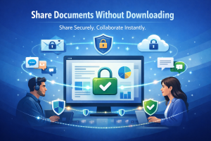 Share Documents Without Downloading