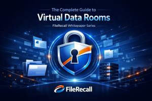 The Complete Guide to Virtual Data Rooms
